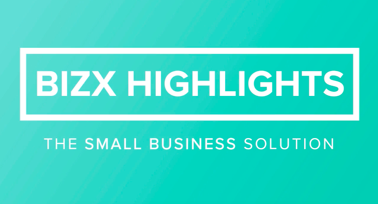 BizX Highlights | The Small Business Solution